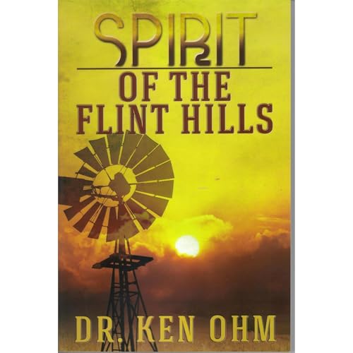 Spirit of the Flint Hills Audiolibro Por Ken Ohm arte de portada
