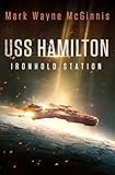 USS Hamilton: Ironhold Station