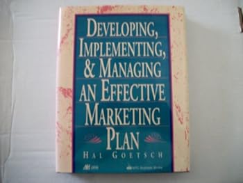 Hardcover Developing, Implementing and Managing an Effective Marketing Plan Book