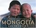 Mongolia (Vanishing Cultures) (Vanishing Cultures Series)