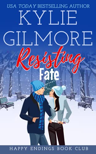 Resisting Fate (Happy Endings Book Club)