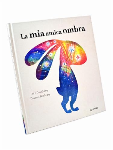 La Mia Amica Ombra. Ediz. A Colori - 3