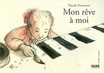 Paperback Mon rêve à moi [French] Book