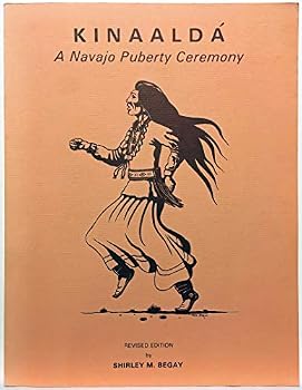 Paperback Kinaalda: A Navajo Puberty Ceremony (English and Navaho Edition) Book