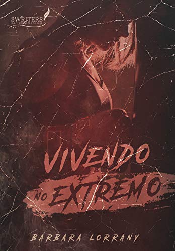 VIVENDO NO EXTREMO | LIVRO ÚNICO
