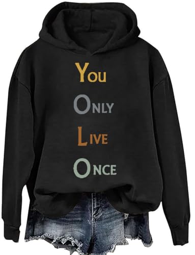 You Only Live Once Hoodie,You Only Live Once Sweatshirt,Yolo You Only Live Once Hoodie3