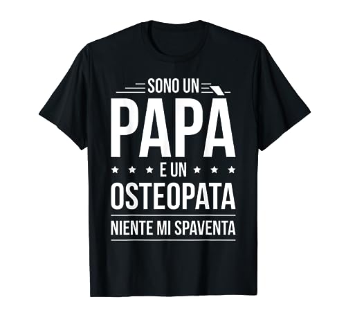 Sono un Papà e un Osteopata | Regalo Papà