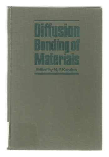 Diffusion Bonding of Materials view 2