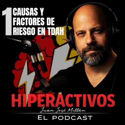 1 - Causas y Factores de Riesgo del D&eacute;ficit de Atenci&oacute;n