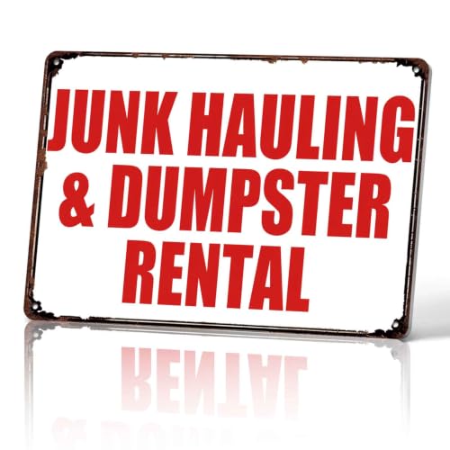 Vintage Junk Hauling And Dumpster Rental Metal Signs 8x12 Inch Wall Decor