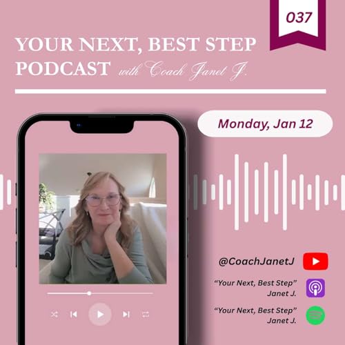 Your Next, Best Step Episode 037 - Teaser cover art