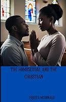 The Homosexual and the Christian B0CW1M5Q3S Book Cover