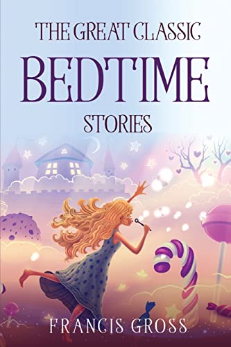 The Great Classic Bedtime Stories