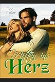  Mitten ins Herz: Roman