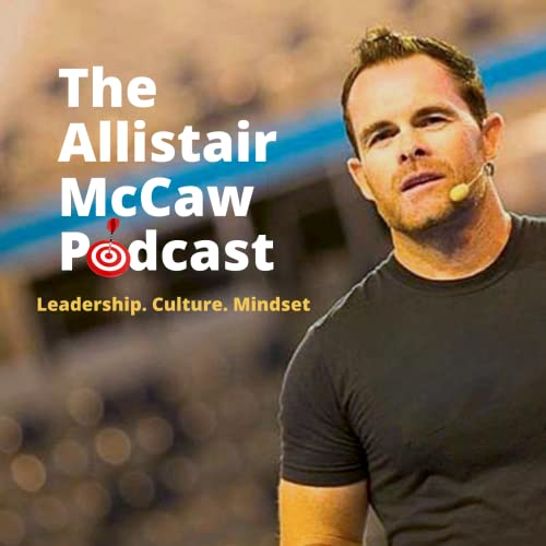 The Allistair McCaw Podcast Podcast Por Allistair McCaw arte de portada
