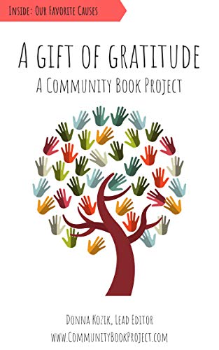 A Gift of Gratitude: A Community Book Project (English Edition)