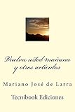 Vuelva usted mañana y otros artículos