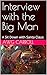Interview with the Big Man: A Sit Down with Santa Claus (English Edition)