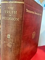 The Truth of Religion. Second Edition. B00N47LFUK Book Cover
