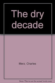 Hardcover The dry decade Book