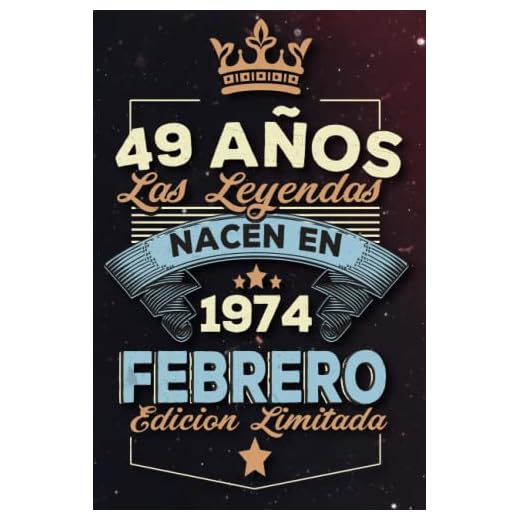 Las leyendas nacen en 49 años 1974 febrero: Ideas de regalos para hombres, ideas de cumpleaños 49 cumpleaños libro ideas de cumpleaños para hombre y regalo de nacimiento, regalo de cumpleaños