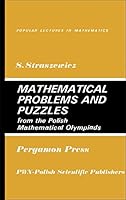 Mathematical Problems and Puzzles from the Polish Mathematical Olympiads 0080105564 Book Cover