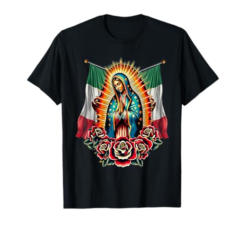 Our Lady Virgen De Guadalupe Virgin Mary Mexican Flag T-Shirt