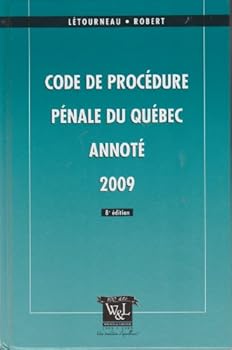Hardcover Code De Procedure Penale Du Quebec Annote Book