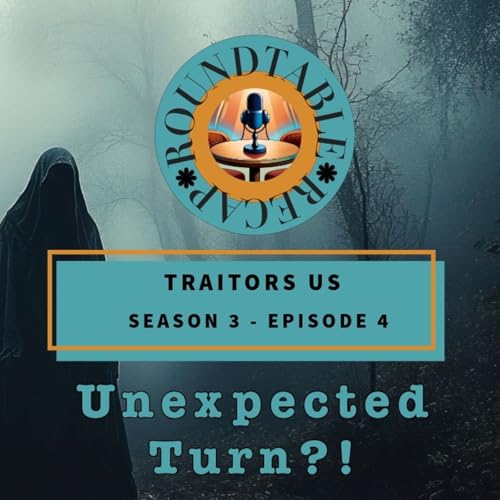 『Traitors US Season 3 Ep 4 Unexpected Turn?!』のカバーアート