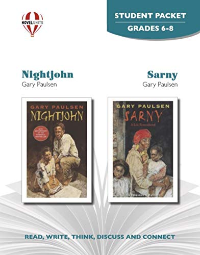 Nightjohn and Sarny - Student Packet by Novel Units