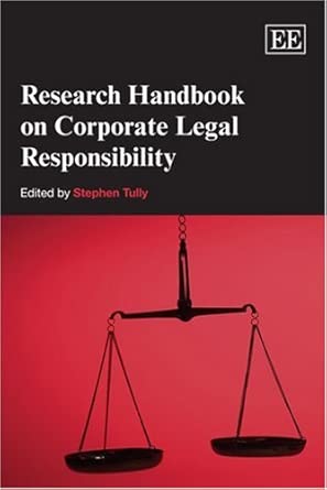 Research Handbook on Corporate Legal Responsibility (Elgar Original Reference) book cover
