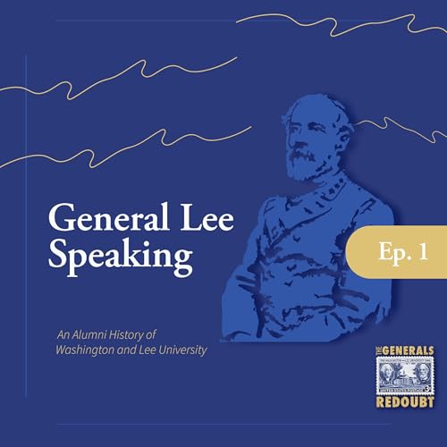 The Lost Legacy of John Robinson: General Lee Speaking