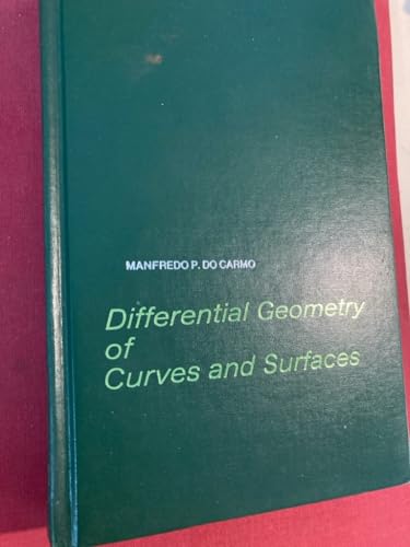 Differential Geometry of Curves and Surfaces