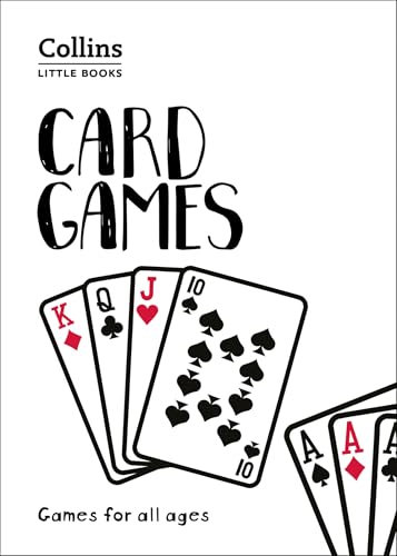 Collins Little Books - Card Games: Games For All Ages