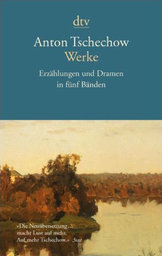 Werke: Erzählungen und Dramen, in fünf Bänden