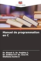 Manuel de programmation en C (French Edition) 6208859131 Book Cover