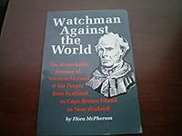 Watchman Against The World 1895415209 Book Cover