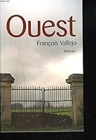Ouest - Prix Giono 2006 2757809407 Book Cover