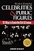Secrets to Contacting Celebrities: 101 Ways to Reach the Rich and Famous
