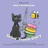 digital diary basilicata  Sirius\' Travel Diary: Volume 1: The French Escape