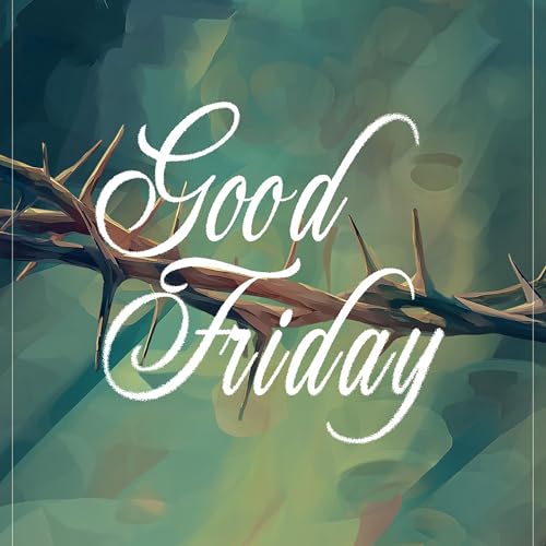 SERMON | Good Friday