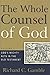 The Whole Counsel Of God: God's Mighty Acts in the Old Testament