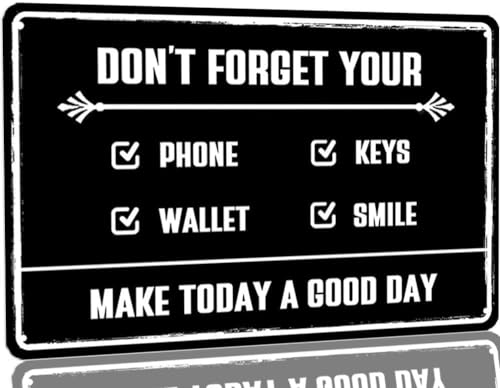 ClubLany Reminder Checklist Metal Tin Sign Don't Forget Your Phone Keys Wallet Smile Signs Reminder Decor for Farm Bar Cafe Restaurants Office Decor 12""×8""