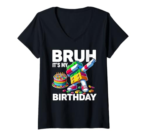 Donna Bruh Its My Birthday Master Builder Dabbing Blocks Bricks Maglietta con Collo a V