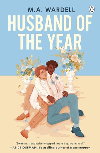 Portada de Husband of the Year: An emotional and uplifting LGBTQ+ romance perfect for fans of Heartstopper and Red, White & Royal Blue