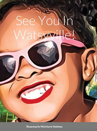 See You In Watsyville