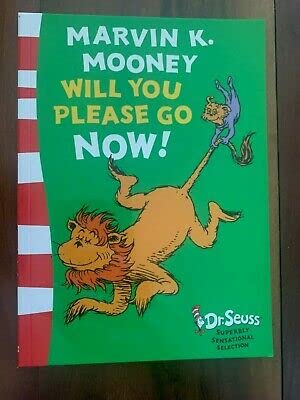 Marvin K. Mooney Will You Please Go Now!: Green Ba 0007951906 Book Cover
