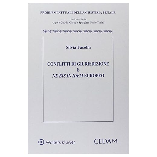 Conflitti di giurisdizione e ne bis in idem europeo