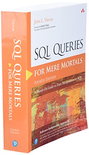 Image of SQL Queries for Mere Mortals: A Hands-On Guide to Data Manipulation in SQL