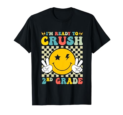 Ready To Crush 2nd Grade Smile Face Back To School 2nd Grade Maglietta